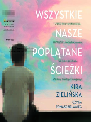 cover image of Wszystkie nasze poplątane ścieżki